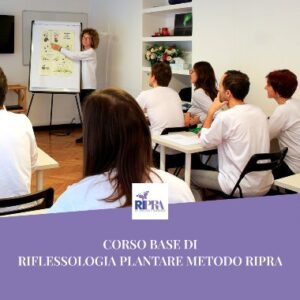 CORSO BASE DI RIFLESSOLOGIA PLANTARE METODO RIPRA